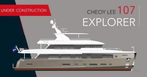 Cheoy Lee 107 Explorer New Construction 